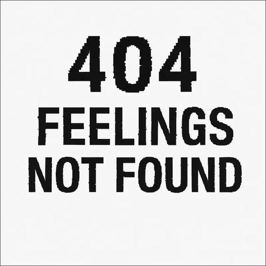 404 Sweater – Feelings Not Found