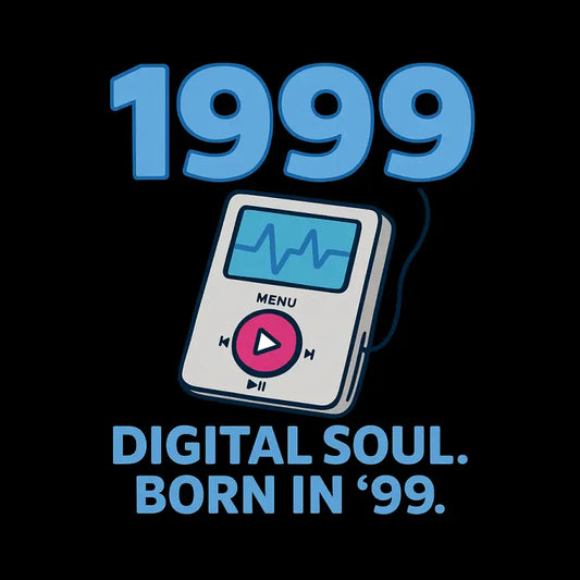T-Shirt „Digital soul. Born in 1999.“