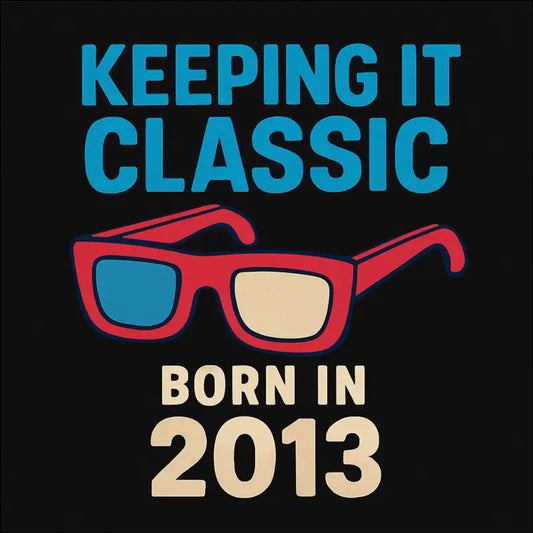 T-Shirt „Keeping It Classic – 2013“