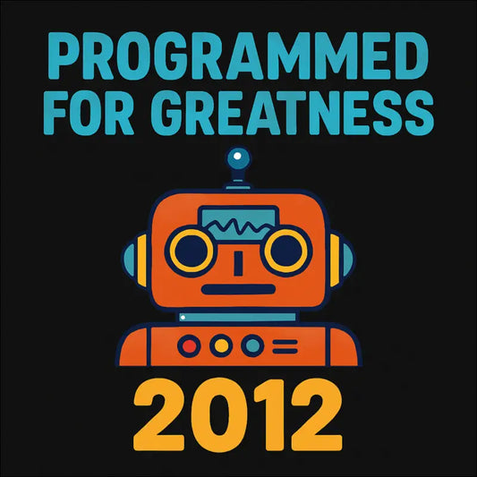 T-Shirt „Programmed for Greatness – 2012“