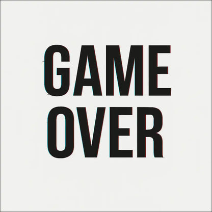 GAME OVER – WHITE NOISE EDITION