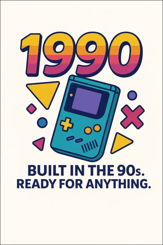 T-Shirt - (White) „Built in the 1990s. Ready for anything.“